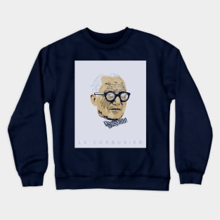 Le Corbusier Poster Crewneck Sweatshirt